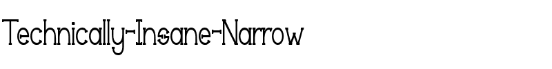 Technically Insane Narrow Regular.ttf