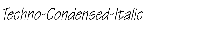 Techno-Condensed Italic.ttf