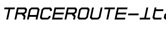 TRACEROUTE Italic.ttf