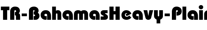 TR BahamasHeavy  Plain.ttf
