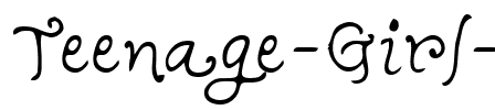 Teenage Girl 1 Regular.ttf