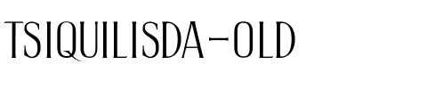 TSIQUILISDA OLD Light SemiCondensed.ttf