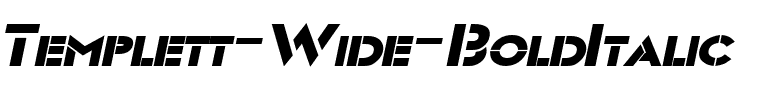 Templett Wide BoldItalic.ttf