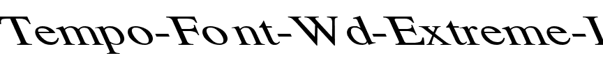 Tempo Font Wd Extreme Lefti Regular.ttf