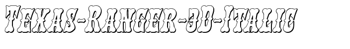 Texas Ranger 3D Italic Italic.ttf