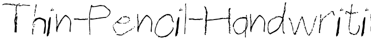 Thin Pencil Handwriting Regular.ttf
