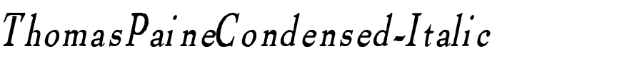 ThomasPaineCondensed Italic.ttf