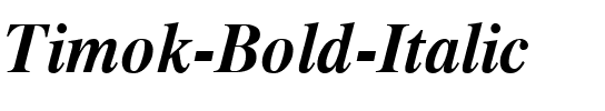 Timok Bold Italic.ttf