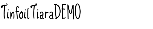 Tinfoil Tiara DEMO Regular.otf