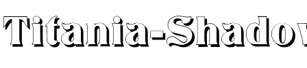 Titania Shadow Regular.ttf