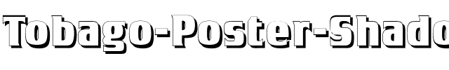 Tobago Poster Shadow Regular.ttf