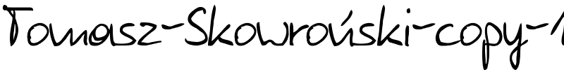 Tomasz Skowroński Regular.ttf