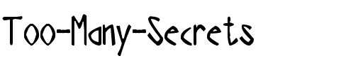 Too Many Secrets Normal.ttf