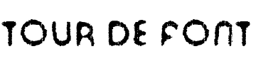 Tour de Font Regular.ttf
