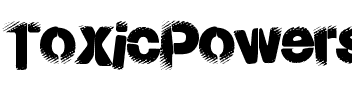 ToxicPowers Normal.ttf