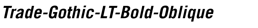 TradeGothic LT Bold Italic.ttf