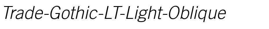 TradeGothic LT Light Italic.ttf