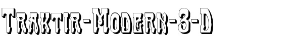 Traktir-Modern 3-D Regular.ttf