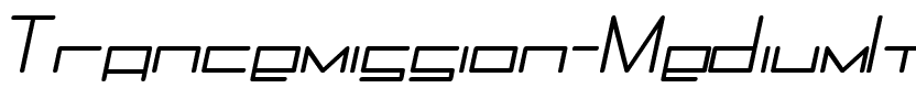 Trancemission MediumItalic.ttf