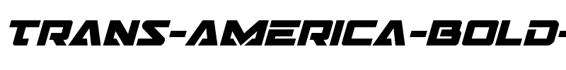 Trans-America Bold Italic Bold Italic.ttf
