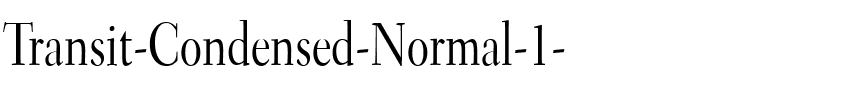 Transit-Condensed Normal.ttf