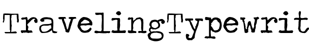 Traveling _Typewriter Regular.otf