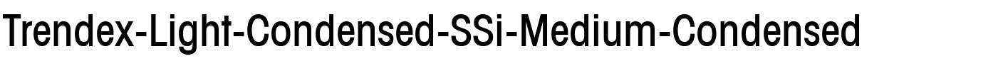 Trendex Light Condensed SSi Medium Condensed.ttf