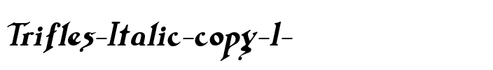 Trifles Italique.ttf