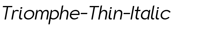 Triomphe Thin Italic.ttf
