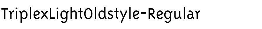 TriplexLightOldstyle Regular.ttf