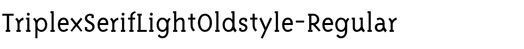 TriplexSerifLightOldstyle Regular.ttf