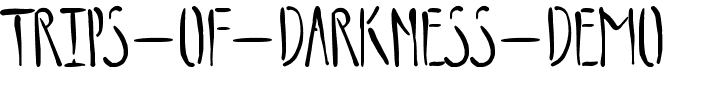 Trips of Darkness Demo Normal.ttf