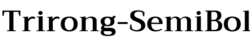 Trirong SemiBold Regular.ttf