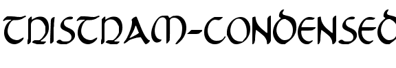 Tristram Condensed Condensed.ttf