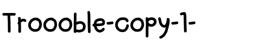 Troooble Medium.ttf