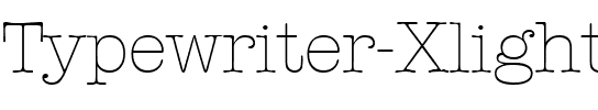 Typewriter-Xlight Regular.ttf
