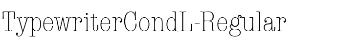TypewriterCondL Regular.ttf