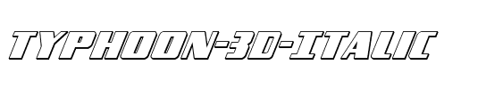 Typhoon 3D Italic Italic.ttf
