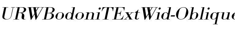 URWBodoniTExtWid Oblique.ttf