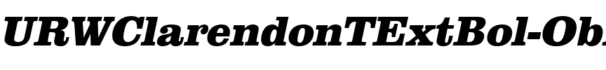 URWClarendonTExtBol Oblique.ttf
