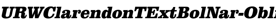 URWClarendonTExtBolNar Oblique.ttf
