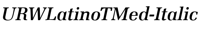 URWLatinoTMed Italic.ttf