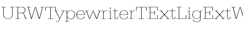 URWTypewriterTExtLigExtWid Regular.ttf