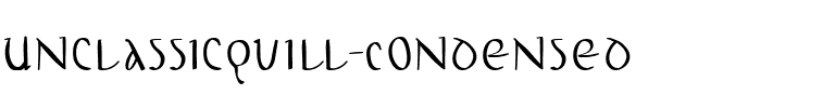 UnclassicQuill-Condensed Regular.ttf