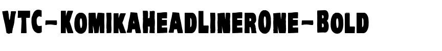 VTC-KomikaHeadLinerOne Bold.ttf
