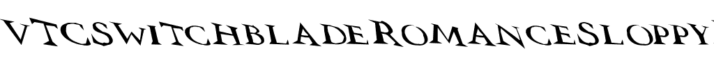 VTCSwitchbladeRomanceSloppyD Regular.ttf