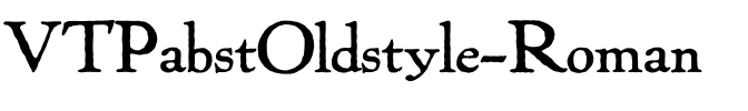VTPabstOldstyle Roman.ttf