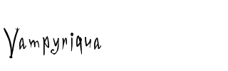 Vampyriqua Regular.ttf