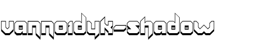 Vannoidyk Shadow.ttf