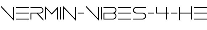 Vermin Vibes 4 Helium Regular.otf